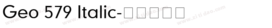 Geo 579 Italic字体转换